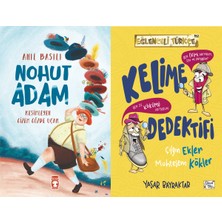 Timaş Çocuk Nohut Adam (Anıl Basılı) ve Kelime Dedektifi Çılgın Ekler Muhteşem Kökler