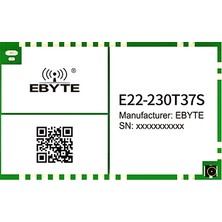 Volrobik Ebyte E22-230T37S SX1262 Lora Modülü – 220–236MHZ 37DBM 25KM Ultra Uzun Menzilli Kablosuz Haberleşme Modülü