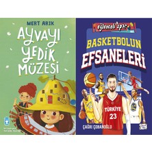 Timaş Çocuk Ayvayı Yedik Müzesi (Mert Arık) ve Basketbolun Efsaneleri
