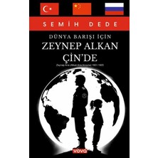 Vova Yayınları Dünya Barışı Için Zeynep Alkan Çin’de