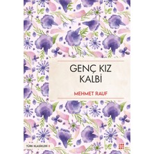 Dokuz Yayınları Genç Kız Kalbi Mehmet Rauf Ciltsiz 144 Sayfa Türkçe Edebiyat Eseri