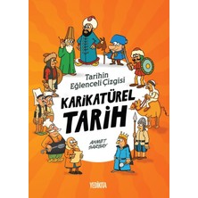 Yedikıta Kitaplığı Tarihin Eğlenceli Çizgisi - Karikatürel Tarih