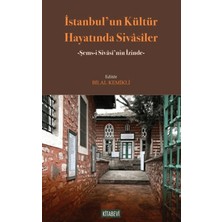 Kitabevi Yayınları Istanbul’un Kültür Hayatında Sivasiler