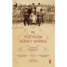 İz Yayıncılık 19. Yüzyılda Güney Afrika