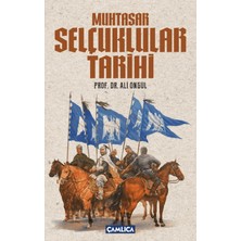 Çamlıca Yayınları Muhtasar Selçuklular Tarihi
