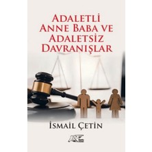 Kuytu Yayınları Adaletli Anne Baba ve Adaletsiz Davranışlar