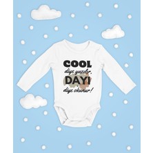 Sevbano Cool Diye Yazılır Dayı Diye Okunur ! Yazılı Pamuklu Yumuşak Unisex Çıtçıtlı Uzun Kollu Body Zıbın