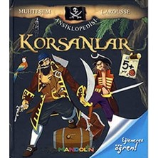 Muhteşem Larousse Ansiklopedisi Korsanlar: Muhteşem Larousse Ansiklopedisi (Resimli - Çıkartma Hediyeli)