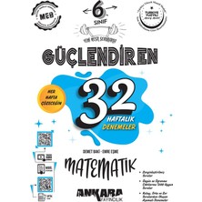 Ankara Yayıncılık 6. Sınıf Güçlendiren 32 Haftalık Matematik Kaza