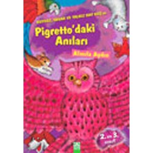 Virtustore Huysuz,sakar ve Yalnız Bay Kuşun Pigretto'daki Anıları