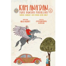 Virtustore Kam Ana’dan Türk Dünyası Masalları -2