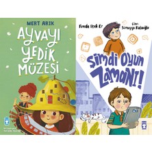 Timaş Çocuk Ayvayı Yedik Müzesi (Mert Arık) ve Şimdi Oyun Zamanı