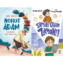 Timaş Çocuk Nohut Adam (Anıl Basılı) ve Şimdi Oyun Zamanı