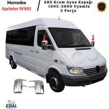 Ebal Oto Mercedes Sprinter W901 Krom Ayna Kapağı 2 Parça 1995-2006 Arası