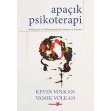 Apaçık Psikoterapi: Psikanaliz ve Psikoterapide Kavramlar ve Vakalar