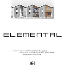 Elemental: Incremental Housing And Participatory Design Manual