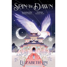 Spin The Dawn (The Blood Of Stars): A Stunning First Instalment In The Sweeping Fantasy Series, The Blood Of Stars