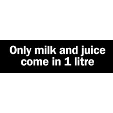 Only Milk And Juice Come In 1 Liter Sticker Otomobil, Motorsiklet