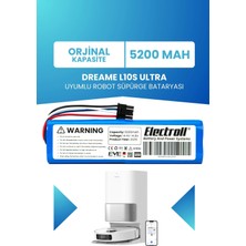 Electroll Dreame L10S Ultra Uyumlu Batarya 5200MAH Robot Süpürge Bataryası (RLS6LADC)