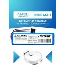 Electroll Dreame L10S Pro Gen2 Uyumlu Batarya 5200MAH Robot Süpürge Bataryası (RLL42SDA)