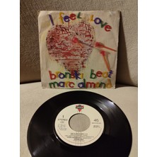 Plakperest Bronskı Beat - I Feel Love - 1985 Hollanda Basım 45 Lik Plak 2.el
