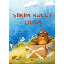 Kitabevimden Şiirim Bulut Olsa