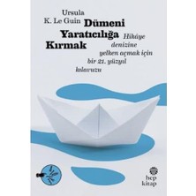 Dümeni Yaratıcılığa Kırmak: Hikaye Denizine Yelken Açmak Için Bir 21. Yüzyıl Kılavuzu