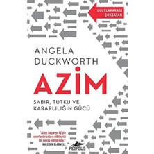 Azim: Sabır, Tutku ve Kararlılığın Gücü