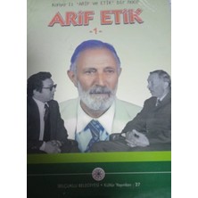 Konya'lı Arif ve Etik Bir Hoca - Arif Etik / Ihsan Kayseri