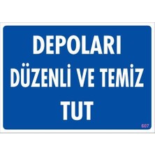 Depolama Uyarı Levhası 25X35 KOD:607