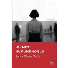 Kategori Yayıncılık Sonra Gözler Görür