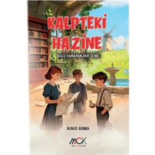 MCK Yayınları Kalpteki Hazine - Sessiz Kahramanların Izinde