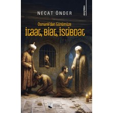 Karina Yayınevi Osmanlı’dan Günümüze Itaat, Biat, Istibdat