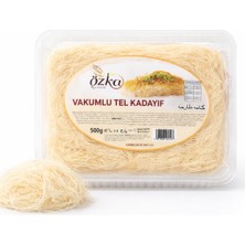 Özka Taze Tel Kadayıf 500 gr Vakumlu Ambalaj Çiğ Tel Kadayıf