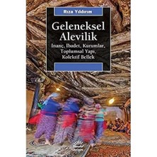 Storemax Geleneksel Alevilik: Inanç, Ibadet, Kurumlar, Toplumsal Yapı, Kolektif Bellek