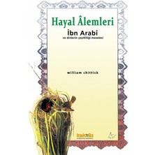 Storemax Hayal Alemleri: Ibn Arabi ve Dinlerin Çeşitliliği Meselesi