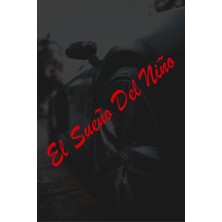 Quart Aksesuar El Sueno Del Nino Sticker Bir Çocuğun Rüyası Motor Araba Cam Sticker