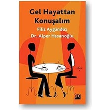 Gel Hayattan Konuşalım