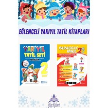 Giriş 2.sınıf Yarıyıl Tatil + Paragraf Max