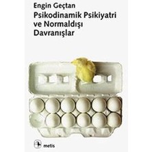 Psikodinamik Psikiyatri ve Normaldışı Davranışlar