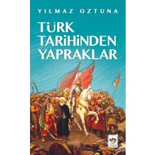 TeknoKapsül Türk Tarihinden Yapraklar