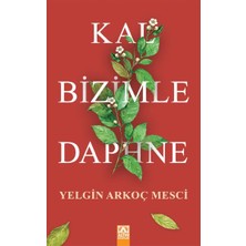 TeknoKapsül Kal Bizimle Daphne