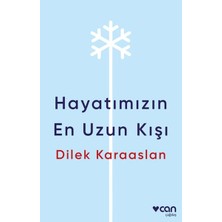TeknoKapsül Hayatımızın En Uzun Kışı