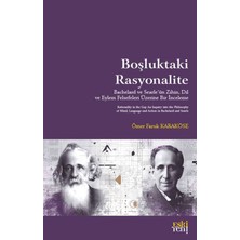 Eski Yeni Yayınları Boşluktaki Rasyonalite