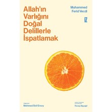 İz Yayıncılık Allah'ın Varlığını Doğal Delillerle Ispatlamak