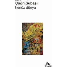 Ebabil Yayınları Henüz Dünya
