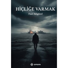 Amore Yayınevi Hiçliğe Varmak