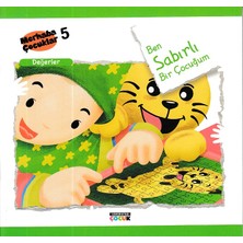 Binbir Göz Kitap Merhaba Çocuklar 5 - Değerler; Ben Sabırlı Bir Çocuğum