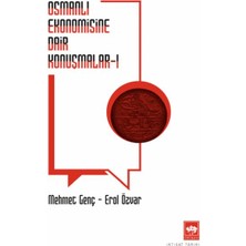 Binbir Göz Kitap Osmanlı Ekonomisine Dair Konuşmalar