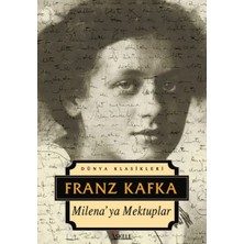 Binbir Göz Kitap Dünya Klasikleri - Milena'ya Mektuplar
